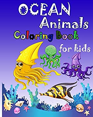 Ocean Animals Coloring Book : Great Gift for Kids, Aged 4-8 Years Old ...