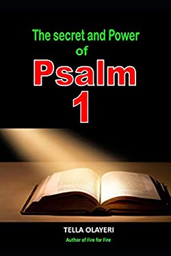 The Secret and Power Of Psalm 1 book: 9798692001849