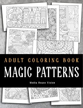 Magic Patterns Adult Coloring Book : Abstract Adult Coloring Books ...