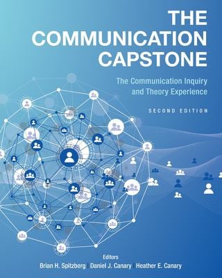 The Communication Capstone - the Communication Inquiry and Theory Experience