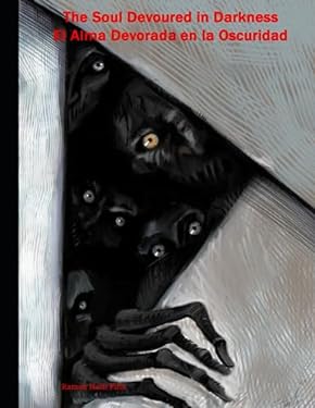 Devoured Book The Soul Devoured in Darkness & El Alma devorada en la Oscuridad book ...