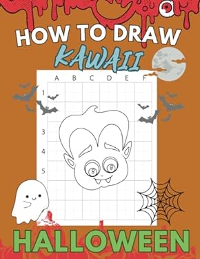 HOW TO DRAW KAWAII HALLOWEEN: Unlock Your Artistic Potential with Step