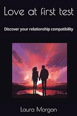 Love at first test: Discover your relationship compatibility