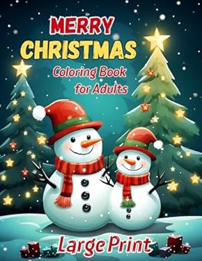 Merry Christmas Coloring Book for Adults Large Print: Relaxing