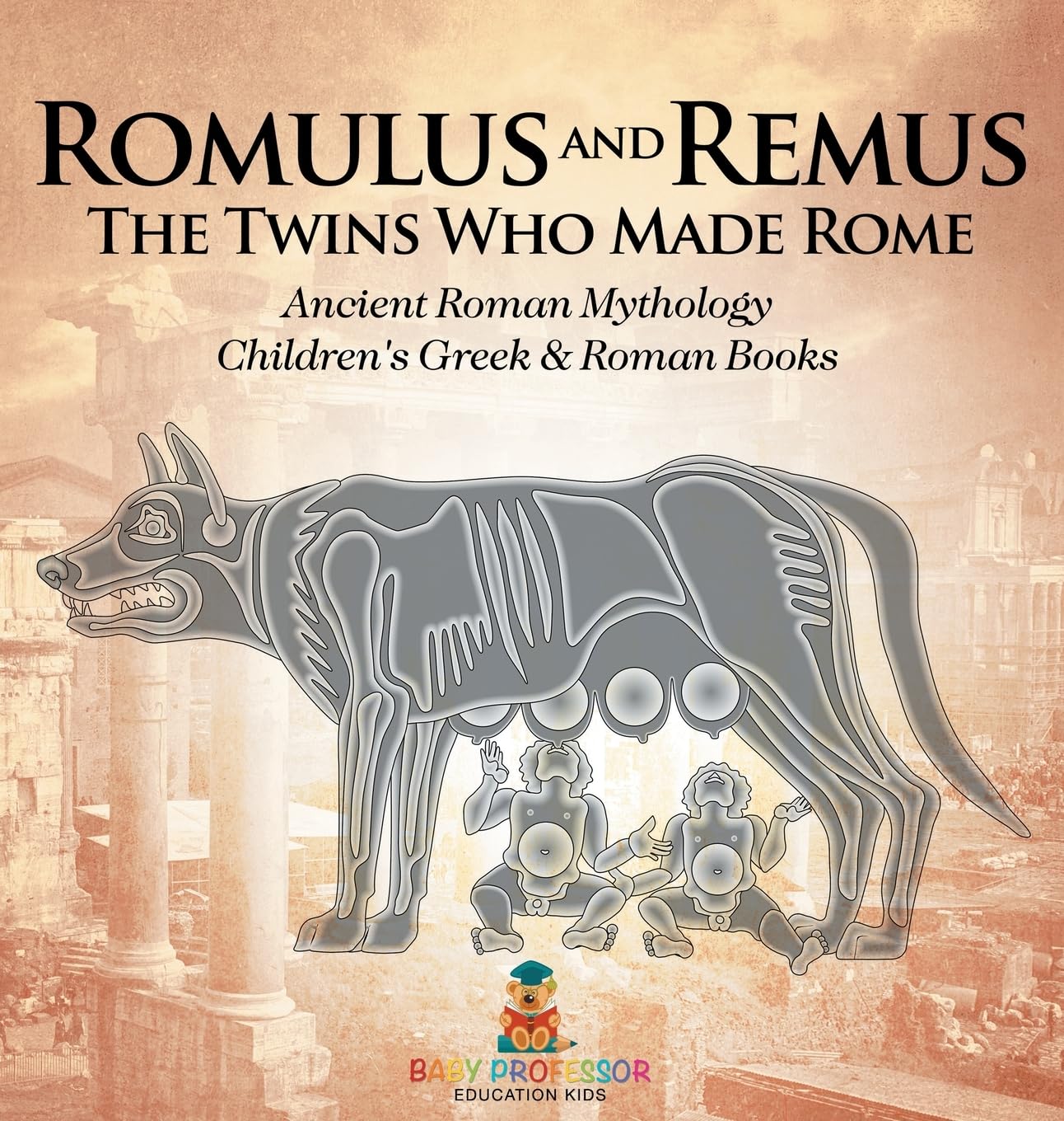 Remus Rme Romulus and Remus: The Twins Who Made Rome - Ancient Roman Mythology ...