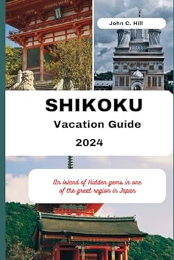 Shikoku Vacation Guide 2024: An Island of Hidden gems in one of the