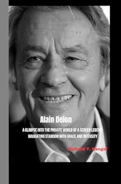AlAIN DELON: A Glimpse into the Private World of a Screen Legend