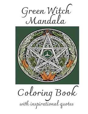 Green witch Mandala Coloring Book: With Inspirational Quotes book ...