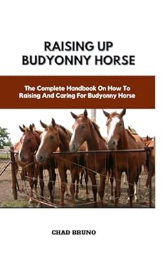 The Complete Guide to Caring for Your Horse