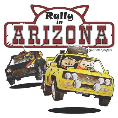 Rally in Arizona: Two Cats in their yellow car racing across the desert ...