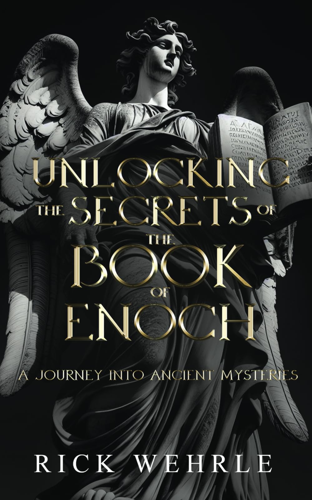 Unlocking the Secrets of the Book of Enoch A Journey into Ancient