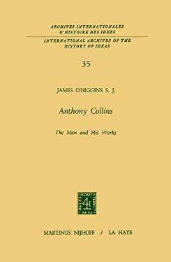 Anthony Collins : The Man and His Works