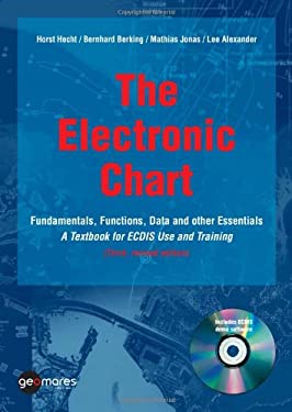 The Electronic Chart : Fundamentals, Functions, Data and other ...