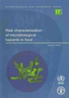 Risk Characterization of Microbiological Hazards in Food: Guidelines ...