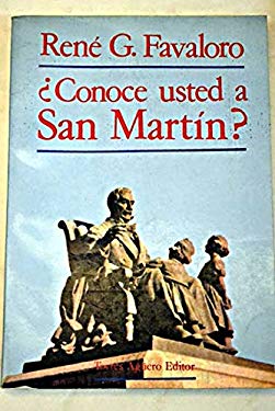Conoce Usted a San Martin ? (Spanish Edition)