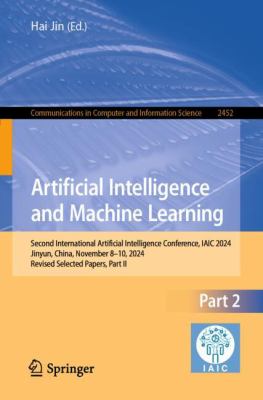 Artificial Intelligence and Machine Learning : Second International ...