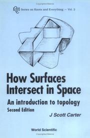 How Surfaces Intersect in Space Vol. 2 : An Introduction to Topology ...