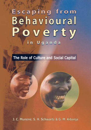 Escaping from Behavioural Poverty in Uganda : The Role of Culture and ...