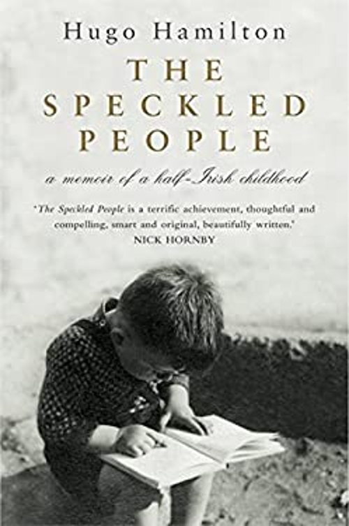 The Speckled People : Memoir of a Half-Irish Childhood Hardcover