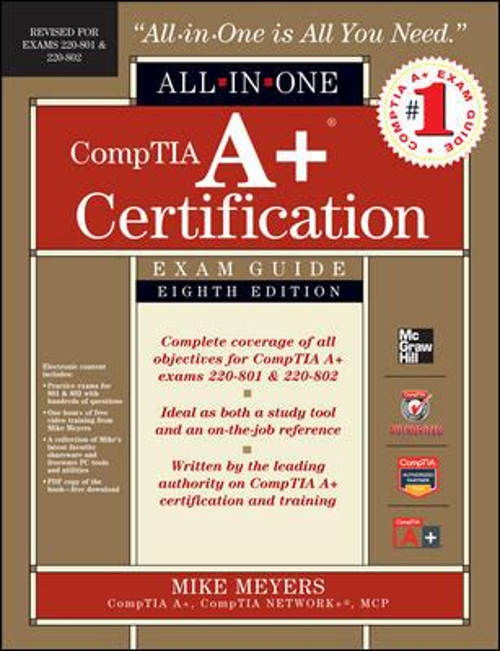 GUIDE D'EXAMEN TOUT-EN-UN De La Certification CompTIA A+ : Examens 220 ...