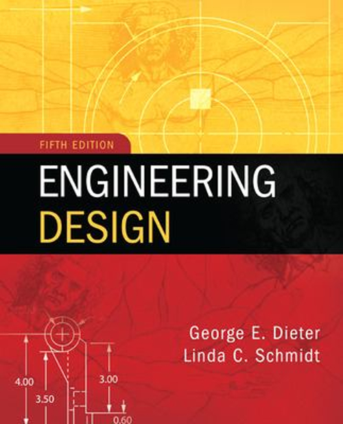 Engineering Design Hardcover George, Schmidt, Linda C. Dieter