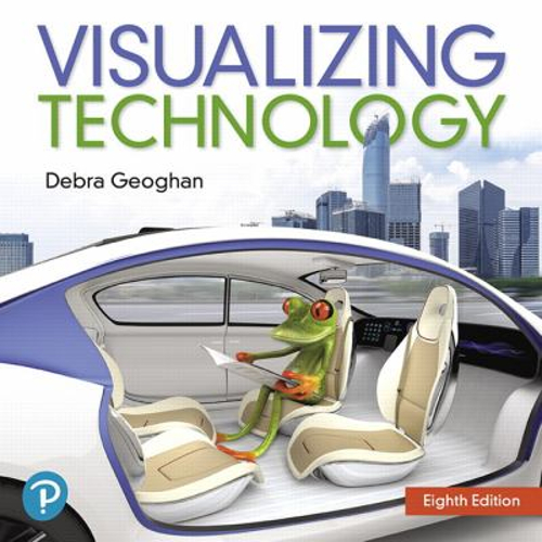 Visualizing Technology, Complete Paperback Debra Geoghan