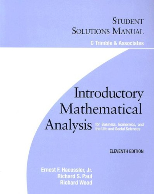 Student Solutions Manual: Introductory Mathematical Analysis Perf