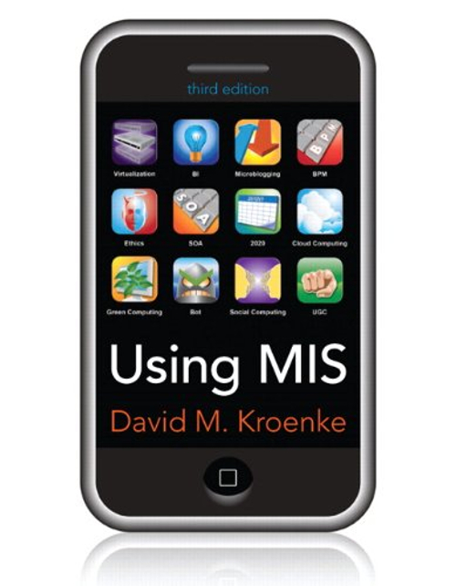 Using MIS Paperback David M. Kroenke