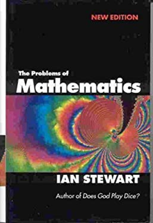 The Problems of Mathematics Paperback Ian Stewart