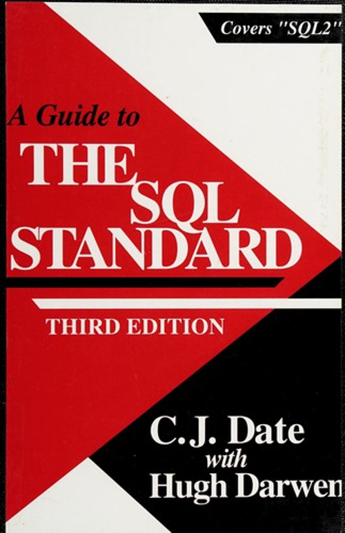 Sql Standard Po A GUIDE TO the SQL Standard : A User's Guide to the Standard Rela £4.90 ...