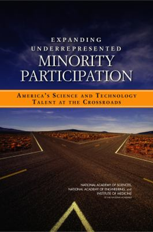 Expanding Underrepresented Minority Participation : America's Sci