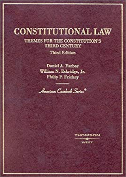 Constitutional Law : Themes for the Constitution’s Third Century