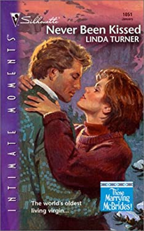 Never Been Kissed Mass Market Paperbound Linda Turner