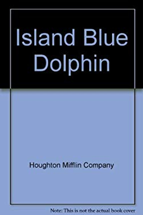 Island Blue Dolphin Paperback Houghton Mifflin Company Staff