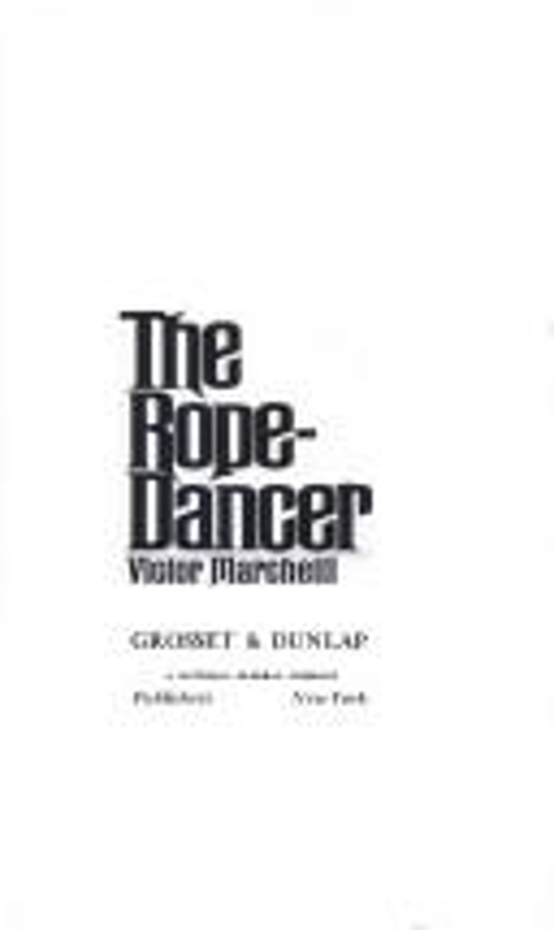 The Rope Dancer Rope-Dancer by Victor Marchetti (Hardcover) for sale online | eBay