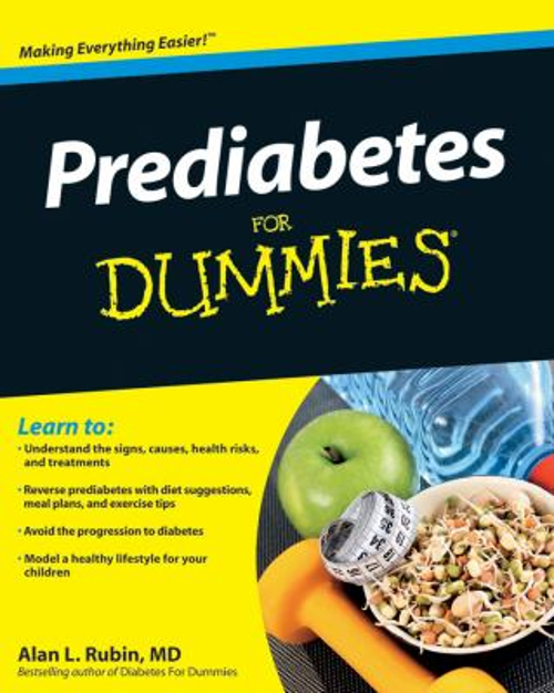 Prediabetes for Dummies Paperback Alan L. Rubin