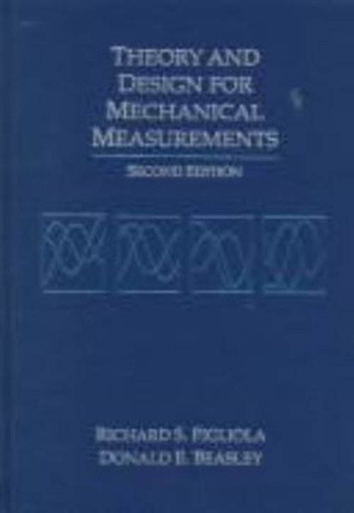 Theory and Design for Mechanical Measurements Hardcover