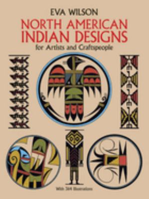 North American Indian Designs for Artists and Craftspeople Paperb