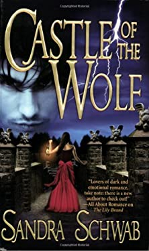 Castle of the Wolf Paperback Sandra Schwab
