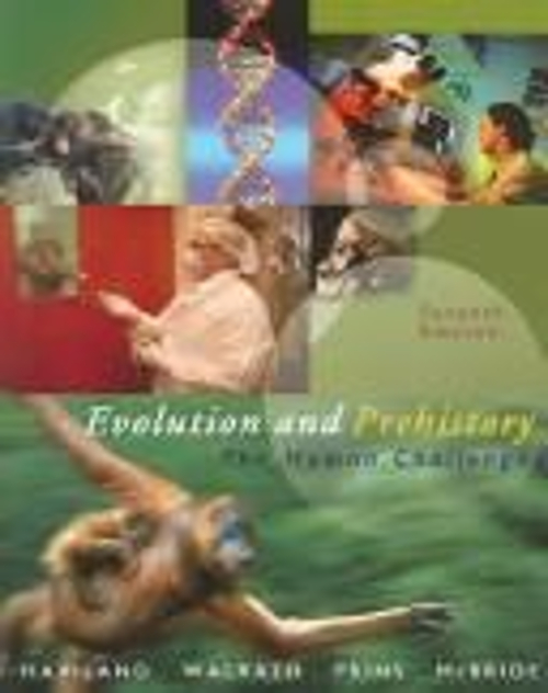 Evolution and Prehistory : The Human Challenge with InfoTrac Pape