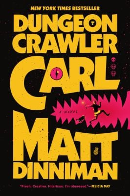 Dungeon Crawler Carl Matt Dinniman
