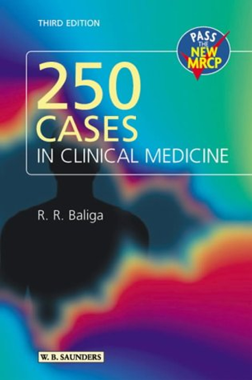 250 Cases in Clinical Medicine Paperback Ragavendra R. Baliga
