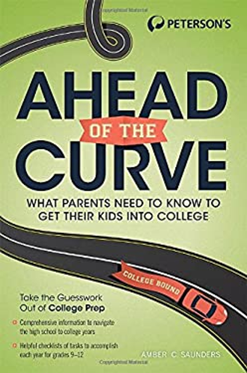 Ahead of the Curve : What Parents Need to Know to Get Their Kids
