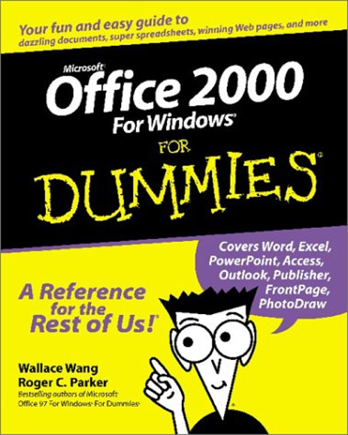 Microsoft Office 2000 for Windows for Dummies® Roger C., Wang, Wa