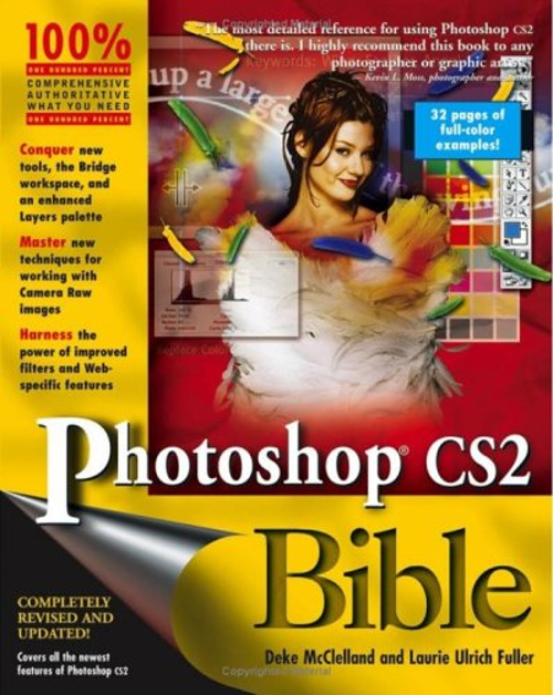 Photoshop CS2 Bible Paperback Laurie Ulrich, McClelland, Deke Ful
