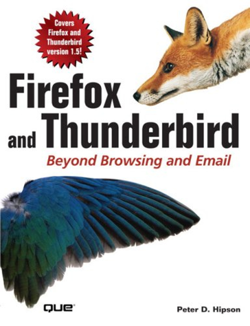 Firefox Thunderbird Guide by Peter Hipson 2005 Enhance Browsing Email Skills-image