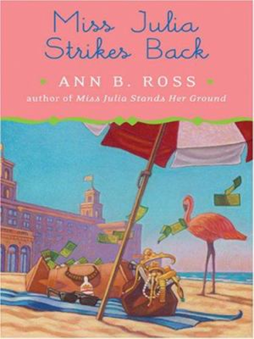 Miss Julia Strikes Back Hardcover Ann B. Ross