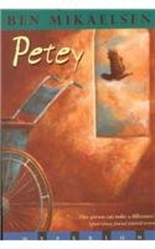 Petey Hardcover Ben Mikaelsen