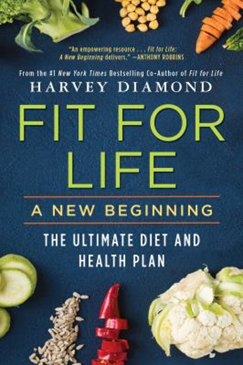 Fit for Life : A New Beginning Paperback Harvey Diamond