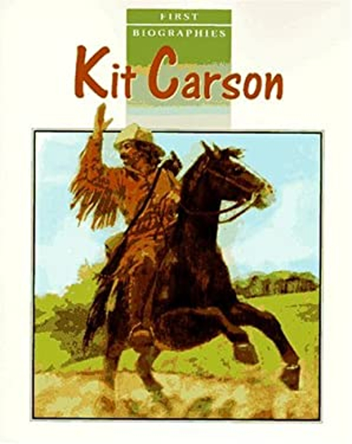 Kit Carson Paperback Jan, Thompson, Kathleen Gleiter